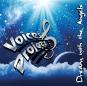 The Voices Project - Dream with the Angels - CD